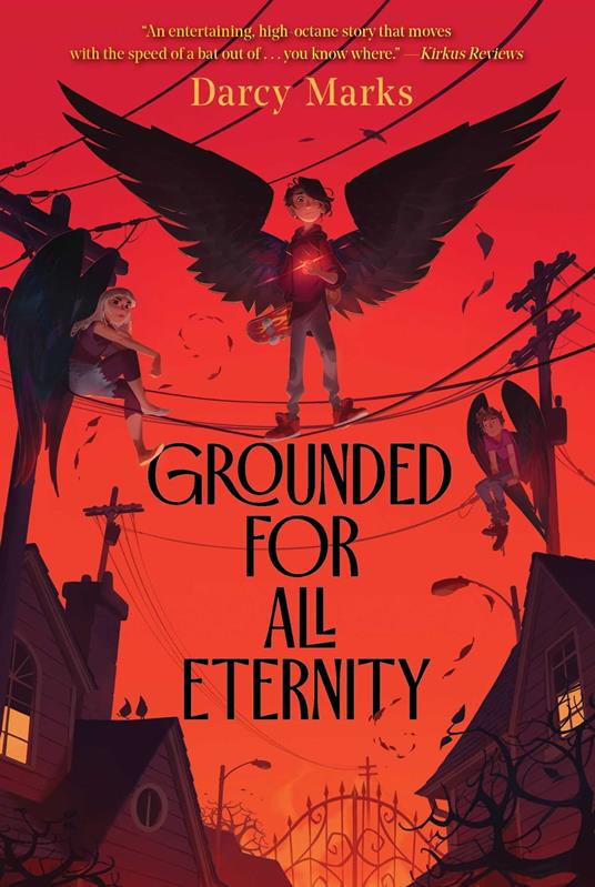 Grounded for All Eternity - Darcy Marks - ebook