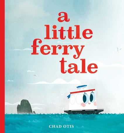 A Little Ferry Tale - Chad Otis - ebook