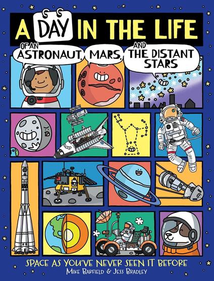 A Day in the Life of an Astronaut, Mars, and the Distant Stars - Mike Barfield,Jess Bradley - ebook