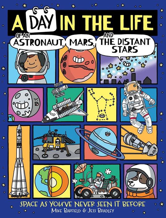 A Day in the Life of an Astronaut, Mars, and the Distant Stars - Mike Barfield,Jess Bradley - ebook