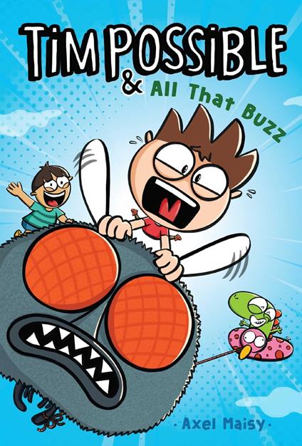 Tim Possible & All That Buzz - Axel Maisy - ebook