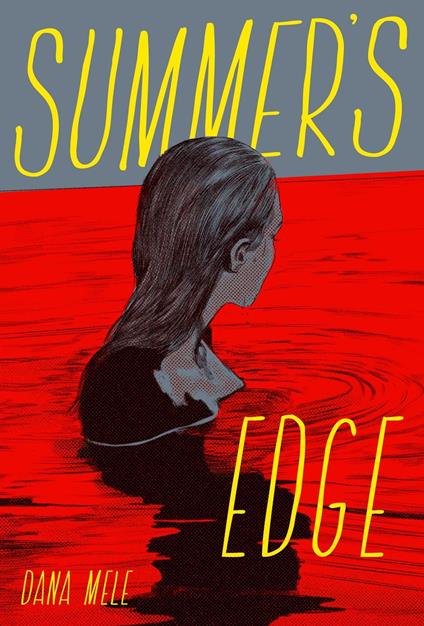 Summer's Edge - Dana Mele - ebook