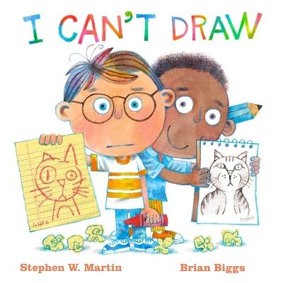 I Can't Draw - Stephen W. Martin - cover