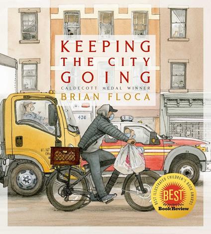 Keeping the City Going - Brian Floca - ebook