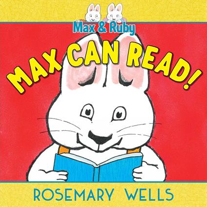 Max Can Read! - Rosemary Wells - ebook