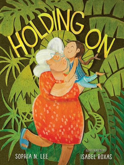 Holding On - Sophia N. Lee,Isabel Roxas - ebook