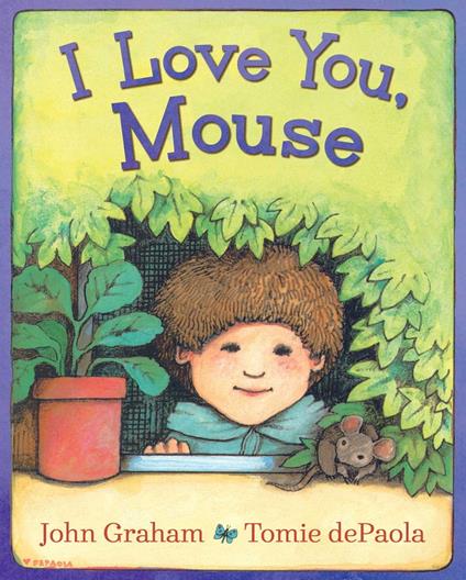 I Love You, Mouse - John Graham,Tomie De Paola - ebook
