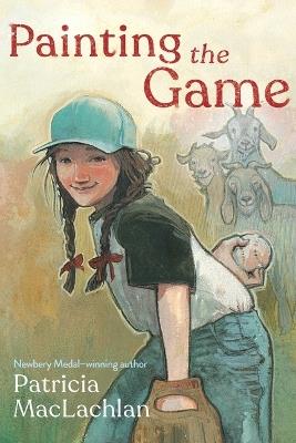 Painting the Game - Patricia MacLachlan - cover