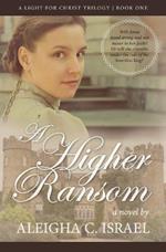 A Higher Ransom
