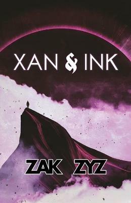 Xan and Ink - Zak Zyz - cover