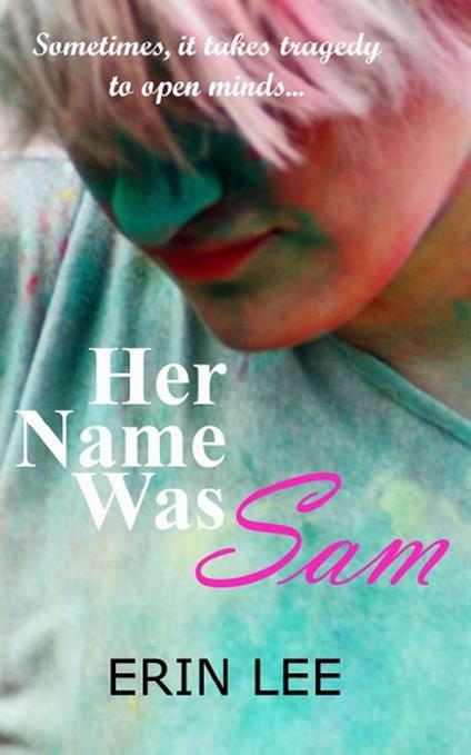 Her Name Was Sam - Erin Lee - ebook