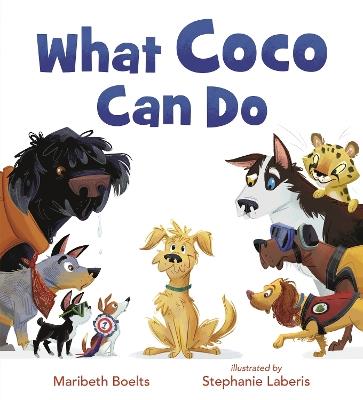 What Coco Can Do - Maribeth Boelts - cover
