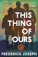 This Thing of Ours