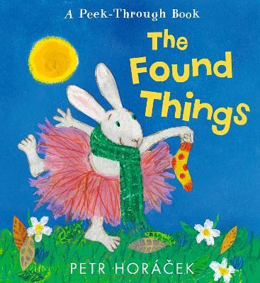 The Found Things - Petr Horácek - cover