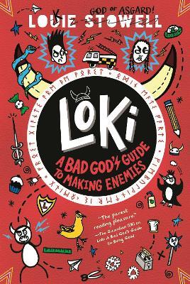 Loki: A Bad God's Guide to Making Enemies - Louie Stowell - cover