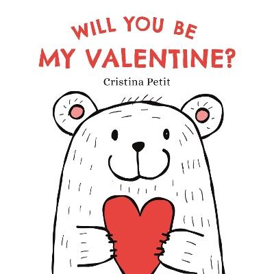 Will You Be My Valentine? - Cristina Petit - cover