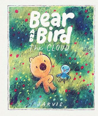 Bear and Bird: The Cloud - Jarvis - cover