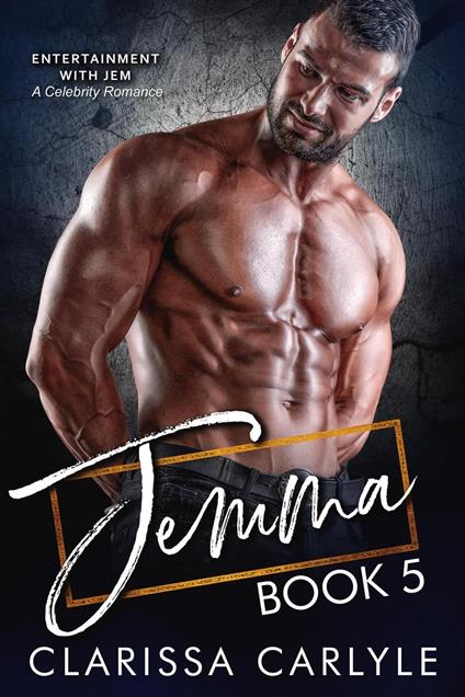 Jemma 5: A Celebrity Romance - Clarissa Carlyle - ebook