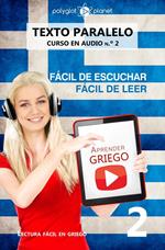Aprender griego | Fácil de leer | Fácil de escuchar | Texto paralelo CURSO EN AUDIO n.º 2