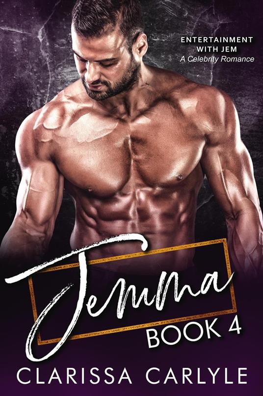 Jemma 4: A Celebrity Romance - Clarissa Carlyle - ebook