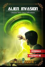 Alien Invasion - Choose Your Story