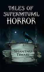 Tales of Supernatural Horror