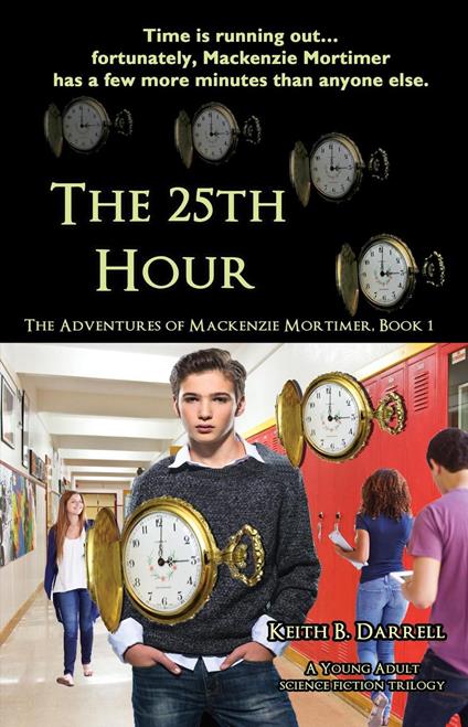 The 25th Hour - Keith B. Darrell - ebook