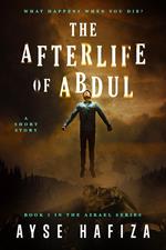 The Afterlife of Abdul