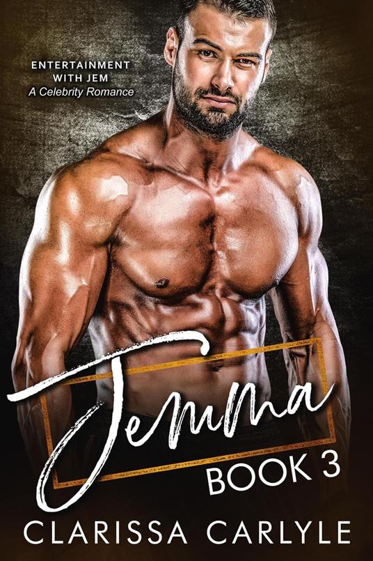 Jemma 3: A Celebrity Romance - Clarissa Carlyle - ebook