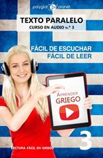 Aprender griego | Fácil de leer | Fácil de escuchar | Texto paralelo CURSO EN AUDIO n.º 3