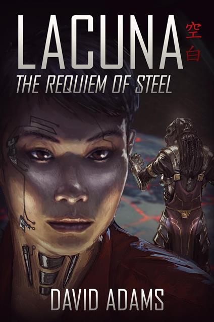 Lacuna: The Requiem of Steel