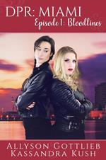 Episode 1: Bloodlines