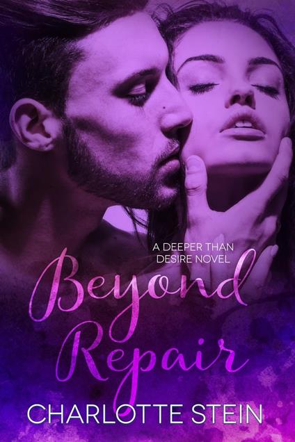 Beyond Repair - Charlotte Stein - ebook