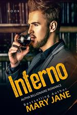 Inferno (Club prive, An Alpha Billionaire Romance, Book 1)