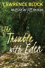 The Trouble With Eden