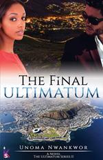 The Final Ultimatum