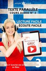 Apprendre le grec | Écoute facile | Lecture facile | Texte parallèle COURS AUDIO N° 3