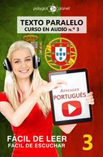 Aprender portugués - Texto paralelo | Fácil de leer | Fácil de escuchar - CURSO EN AUDIO n.º 3