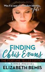 Finding Chris Evans: The Fortune Teller Edition