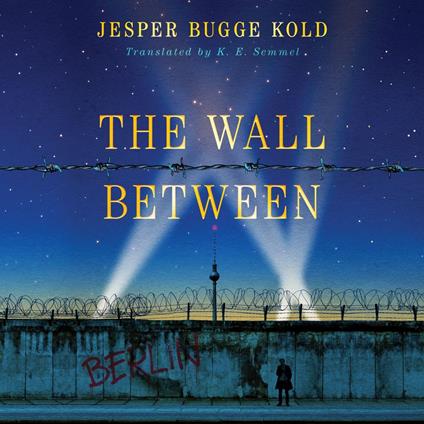 Wall Between, The