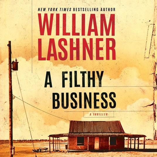 Filthy Business, A
