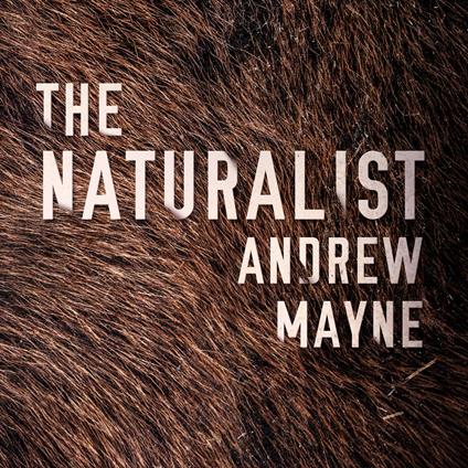 Naturalist, The