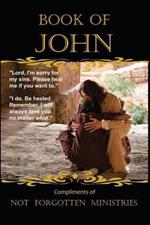 The Book of John: Take a closer walk with Him