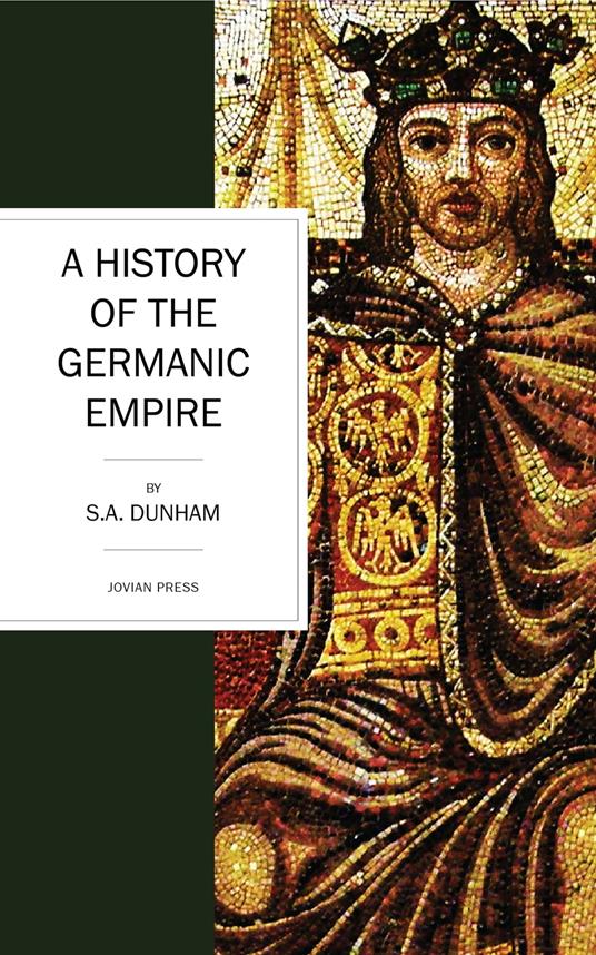 A History of the Germanic Empire