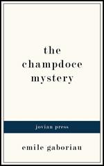 The Champdoce Mystery