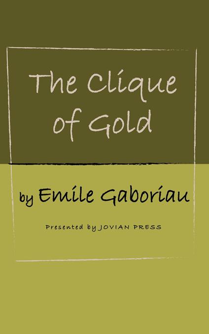 The Clique of Gold
