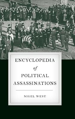 Encyclopedia of Political Assassinations - Nigel West - cover