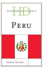 Historical Dictionary of Peru