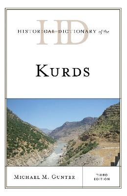 Historical Dictionary of the Kurds - Michael M. Gunter - cover
