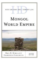 Historical Dictionary of the Mongol World Empire